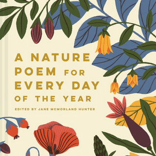 A Nature Poem for Every Day of the Year Book