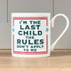 I'm The Last Child Mug